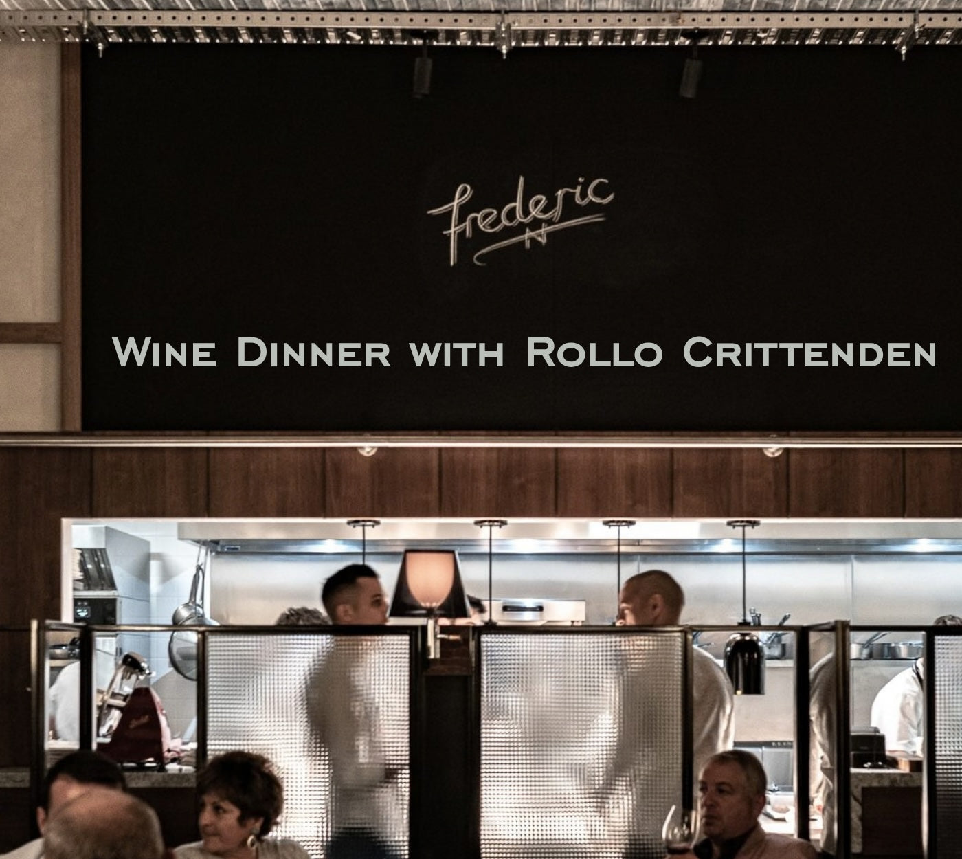 Frederic Wine Dinner with Rollo Crittenden