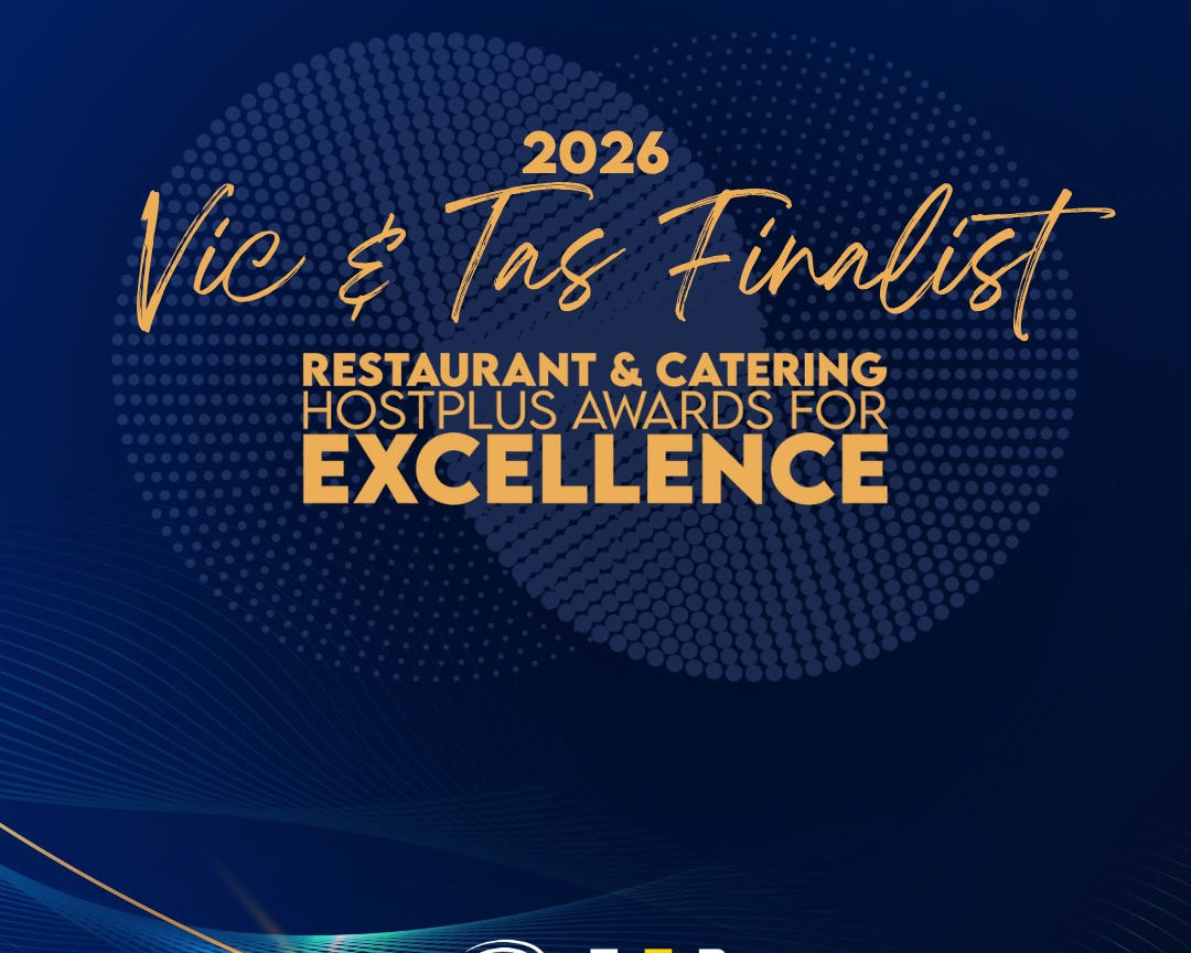 Finalist - Restaurant & Catering Hostplus Awards for Excellence