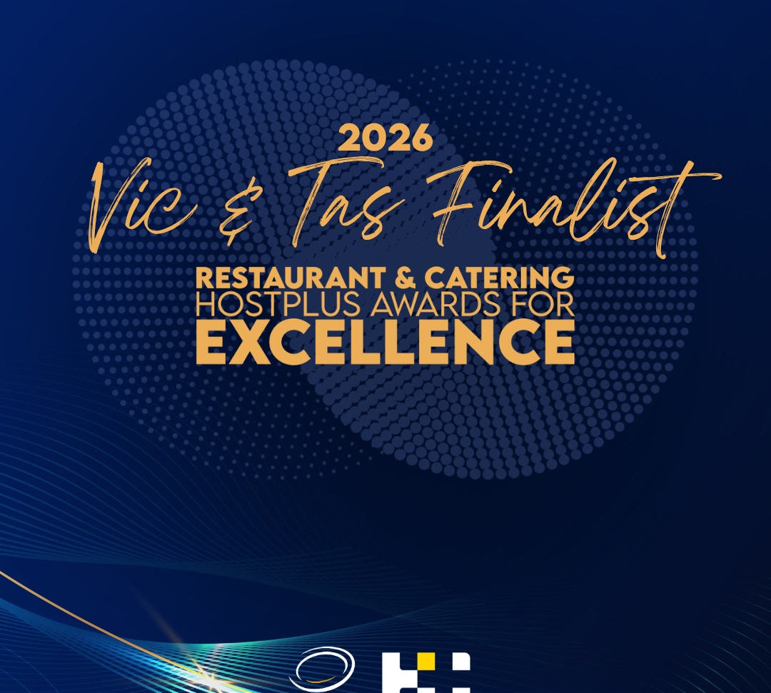 Finalist - Restaurant & Catering Hostplus Awards for Excellence