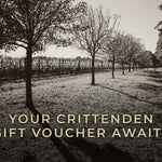 Wine vineyard with text overlay 'Your Crittenden Gift Voucher Awaits'